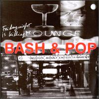 Friday Night Is Killing Me von Bash & Pop