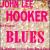 John Lee Hooker Sings Blues von John Lee Hooker