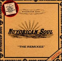 Remixes von Nuyorican Soul