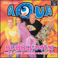 Bubble Mix von Aqua