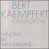 Dancing in Wonderland von Bert Kaempfert