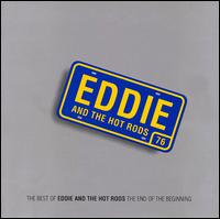 End of the Beginning: The Best of Eddie & the Hot Rods von Eddie & the Hot Rods