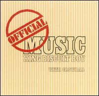Official Music von King Biscuit Boy