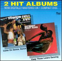 Come on Dance, Dance/Keep Those Lovers Dancing von The Saturday Night Live Band