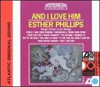 And I Love Him! von Esther Phillips