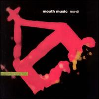 Mo-Di von Mouth Music