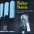 Live at Maybeck Recital Hall, Vol. 4 von Walter Norris