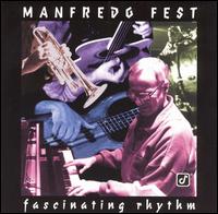 Fascinating Rhythm von Manfredo Fest