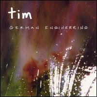 German Engineering von Tim