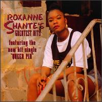 Greatest Hits von Roxanne Shanté