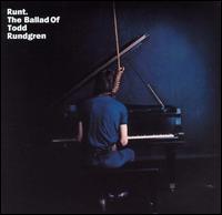 Runt: The Ballad of Todd Rundgren von Todd Rundgren