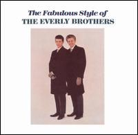 Fabulous Style of the Everly Brothers von The Everly Brothers