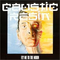 Fly Me to the Moon von Caustic Resin
