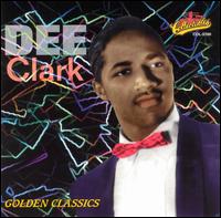 Golden Classics von Dee Clark