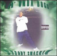 Steady Smashin' von Da Unda Dogg