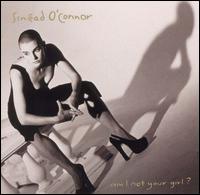 Am I Not Your Girl? von Sinéad O'Connor