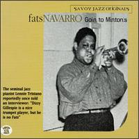 Goin' to Minton's von Fats Navarro