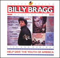 Help Save the Youth of America EP: Live and Dubious von Billy Bragg