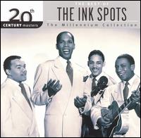 20th Century Masters - The Millennium Collection: The Best of The Ink Spots von The Ink Spots