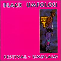 Festival-Umdlalo von Black Umfolosi