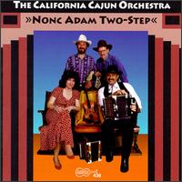 Nonc Adam Two-Step von The California Cajun Orchestra