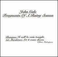 Fragments of a Rainy Season von John Cale