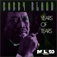 Years of Tears von Bobby "Blue" Bland