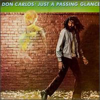 Just a Passing Glance von Don Carlos