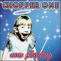 Now Playing von Chopper One