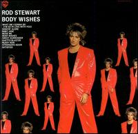 Body Wishes von Rod Stewart