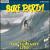 Surf Party!: The Best of the Surfaris Live! von The Surfaris