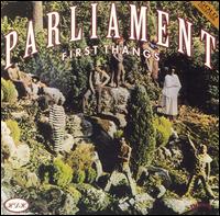First Thangs von Parliament