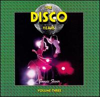 Disco Years, Vol. 3: Boogie Fever von Various Artists
