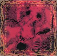 Blues for the Red Sun von Kyuss