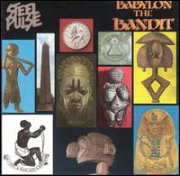 Babylon the Bandit von Steel Pulse