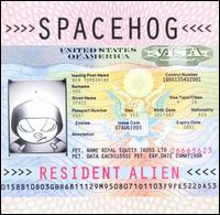 Resident Alien von Spacehog