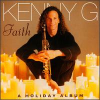 Faith: A Holiday Album von Kenny G