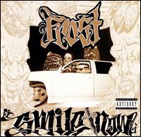 Smile Now, Die Later von Frost