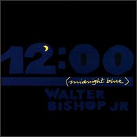 Midnight Blue von Walter Bishop, Jr.