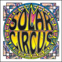 Solar Circus von Solar Circus