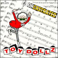 Orcastrated von Toy Dollz