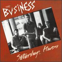 Saturday's Heroes von The Business