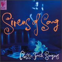 Heart Beats: Sirens of Song - Classic Torch von Various Artists