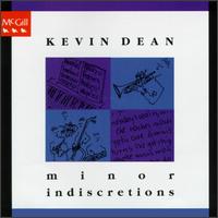 Minor Indiscretions von Kevin Dean