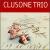 I Am an Indian von Clusone Trio