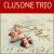 I Am an Indian von Clusone Trio