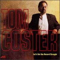 Let's Set the Record Straight von Tom Coster