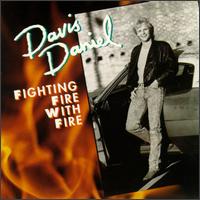 Fighting Fire with Fire von Davis Daniel