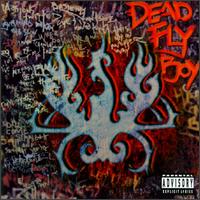 Self Titled Debut von Dead Fly Boy