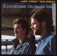 Lonesome Standard Time von Larry Cordle